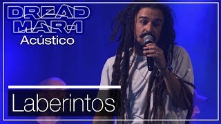 Dread Mar I - Laberintos (Acústico) chords