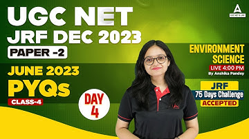 UGC NET Environmental Science | UGC NET Paper 2 PYQs By Anshika Pandey