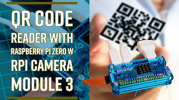 QR Code Scanner With Raspberry Pi Zero W and Raspberry Pi Camera Module 3 #raspberrypi