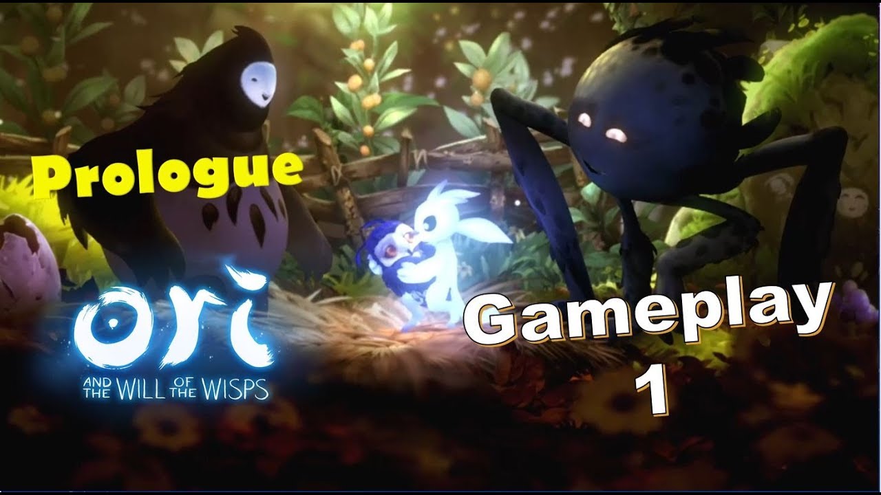 Ori and the Will of the Wisps - Prologue | Gameplay Walkthrough