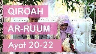 Menyentuh hati, Qiroah surat Ar-Ruum 20-22 pada Walimah Ustadzah Rossy dan Ustadz Fajar