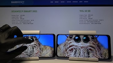 Display Comparison Between TCL 10 SE & HUAWEI P Smart 2021 – Find Display Differences