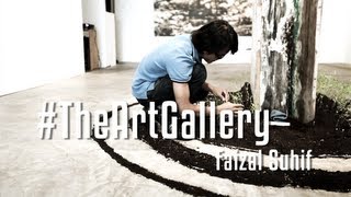 #TheArtGallery - Faizal Suhif Preview.