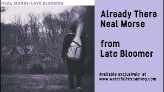 Neal Morse - Already There - from the album Late Bloomer