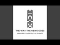 The way the news goes feat by chance