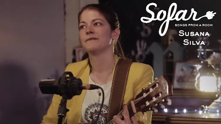 Susana Silva - Long Road | Sofar London