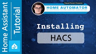 Installing and Configuring HACS or Home Assistant Community Store