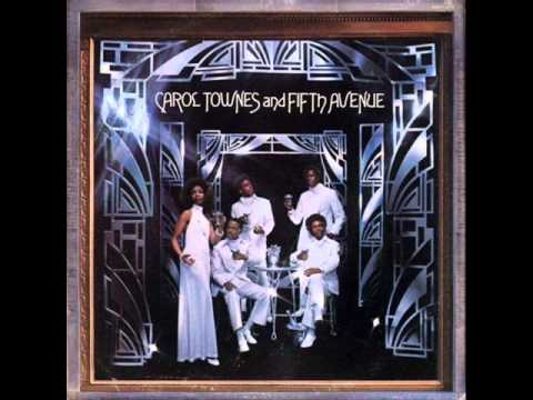 Carol Townes And Fifth Avenue - The Best Thing A M...