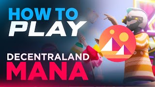 HOW TO PLAY DECENTRALAND(MANA) | DIVE INTO THE METAVERSE