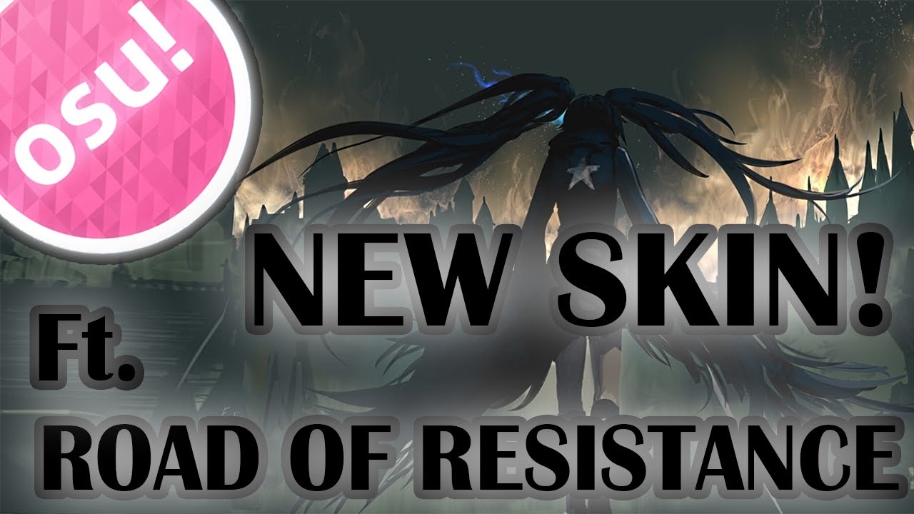 New skin! Ft. Road of Resistance | GoodGODGaming
