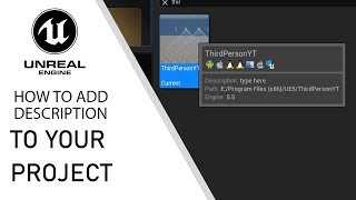 Unreal Engine 5 How To Add Description To Your Project