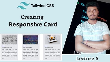 Creating Responsive Card in Tailwind CSS #6