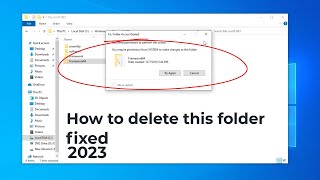 fix unable to delete a folder (or) you require permission from system to make changes to this folder