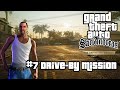 GTA San Andreas Definitive Edition | #7 Drive-By Mission