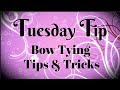 Helpful Bow Tying Tips and Tricks + A FREE Download!