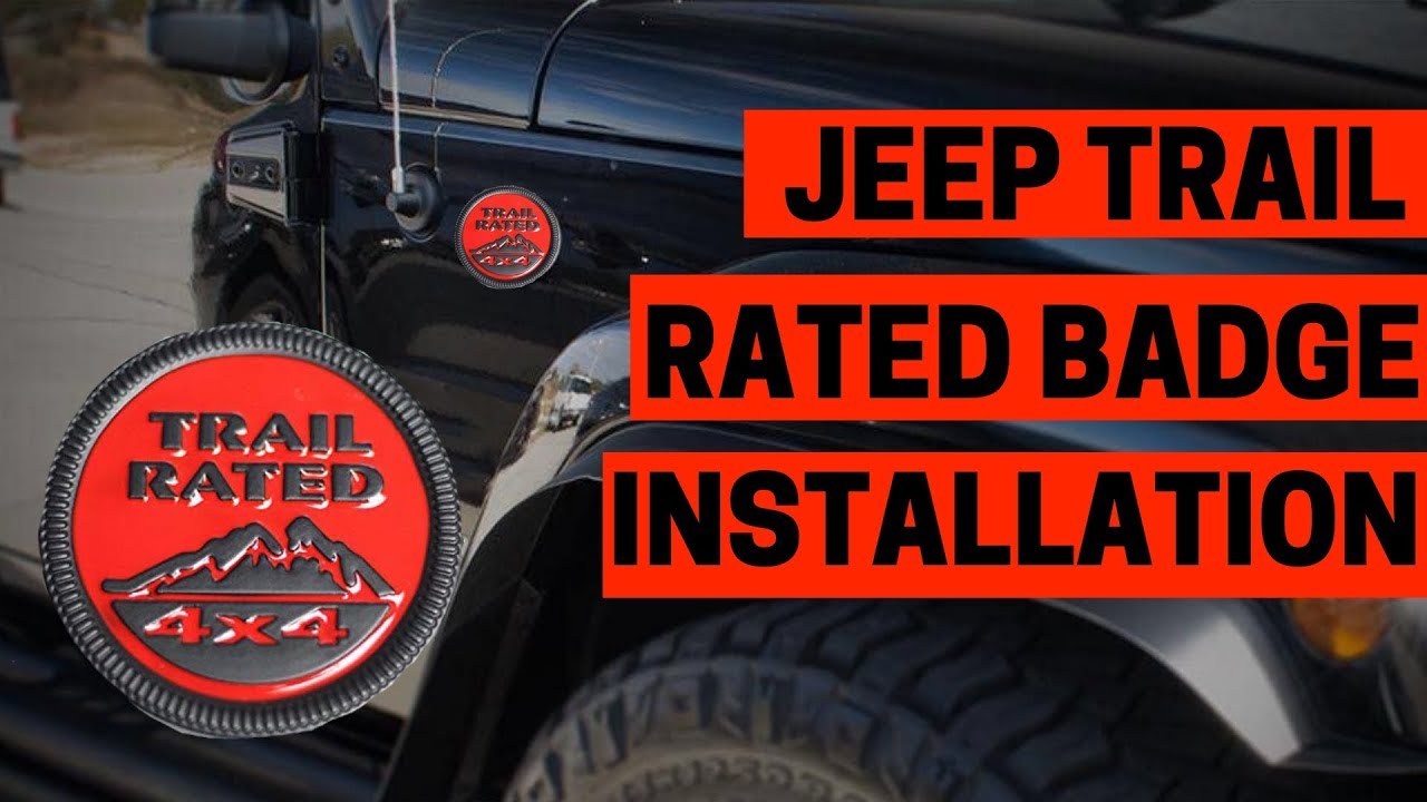 Jeep Wrangler 4x4 Trail Rated Badge Installation