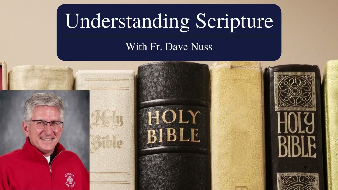 TWENTY-FIFTH SUNDAY | Understanding Scripture