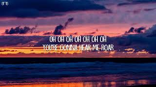 Katy Perry - Roar (Lyrics)