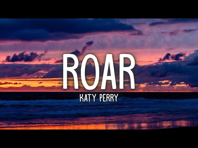 Katy Perry - Roar (Lyrics) class=