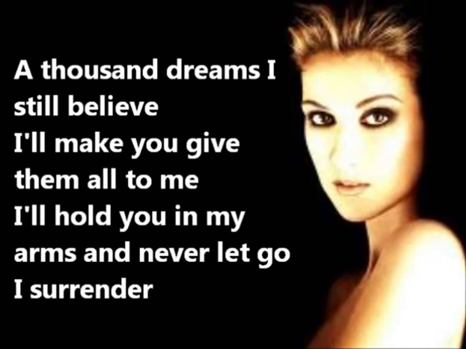 Celine Dion - I SURRENDER (LYRICS)