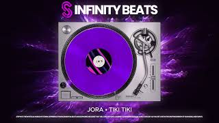 Infinity Beats - Tiki Tiki Jora