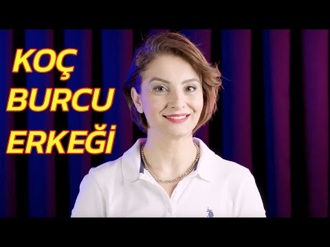 KOÇ Burcu ERKEĞİNE Nasıl Davranmalı? Koçların Tüm Özellikleri