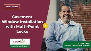 Casement Window Installation with Multi Point Locks