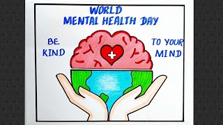 World Mental Health Day Drawing/ Easy Mental Health Day Poster Making For Beginners