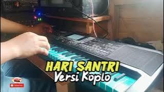 SPESIAL - HARI SANTRI - Versi Dangdut Koplo - Fadhlan Musik