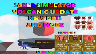 SABER SIMULATOR VOLCANIC UPDATE NEW PETS AND MORE