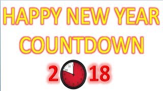 COUNTDOWN 2018 NEW YEAR WISHES STATUS DJ SONG HAPPY NEW YEAR 2018 COUNTDOWN 2018