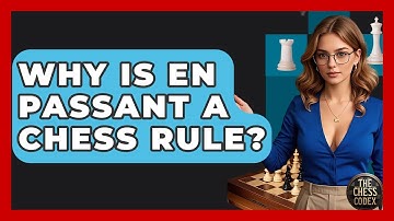Why Is En Passant A Chess Rule? - The Chess Codex