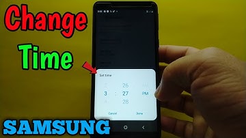 How to change time in Samsung Galaxy A01 Core