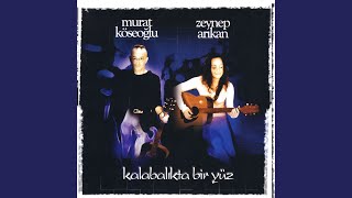 Video thumbnail of "Murat Köseoğlu - Kalabalıkta Bir Yüz"