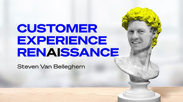 Artificial Intelligence and Customer Experience: a CX Renaissance, by Steven Van Belleghem