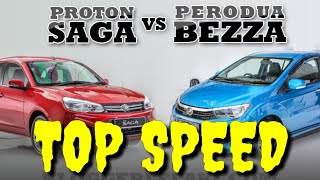 TOP SPEED PERODUA BEZZA 1.3L VS PROTON SAGA 1.3L | Projek62