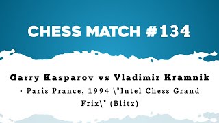 Garry Kasparov vs Vladimir Kramnik • Paris Prance, 1994 \\\\\\