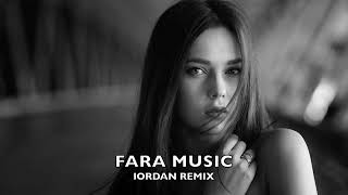 Download Lagu Fara Music - Iordan Remix 2025 MP3
