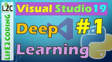 Deep Learning Tutorial #1 - How to Install Visual Studio 2019
