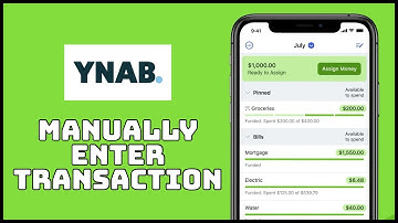How to Manually Enter Transaction on YNAB 2024?