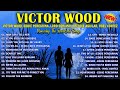 Victor Wood,Eddie Peregrina,J Brothers,Rockstar2,April Boy,Nyt Lumenda - Nonstop Old Songs Yesterday
