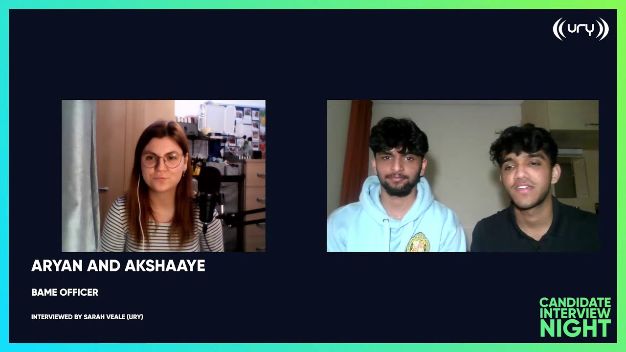 CIN 2021 | Black Asian Minority Ethnic (BAME) Students’ Officer | Aryan Shetty and Akshaaye Anand