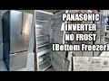 PANASONIC INVERTER NO FROST (Bottom Freezer)