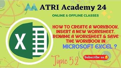 ATRI Academy 24: how to CREATE, INSERT A SHEET RENAME IT AND SAVE A WORKBOOK IN EXCEL.#englishnotes