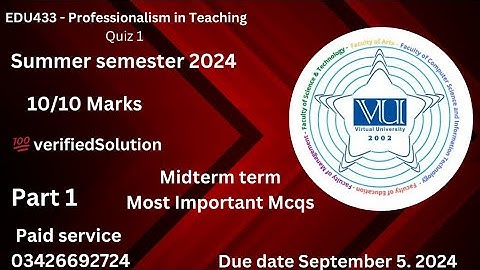 EDU433 - Professionalism in Teaching (Quiz 1) 💯 verified Solution 2024 Summer semester