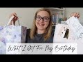 What I Got For My Birthday | Sophie Helyn