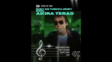 👉 #263 | Akira Terao – Ruby No Yubiwa (Ruby Ring) (1981) | Most Streamed Nyacht Songs