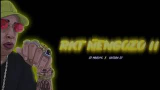 RKT ÑENGOZO II - DJ MARCHE x LAUTARO DDJ - RKT