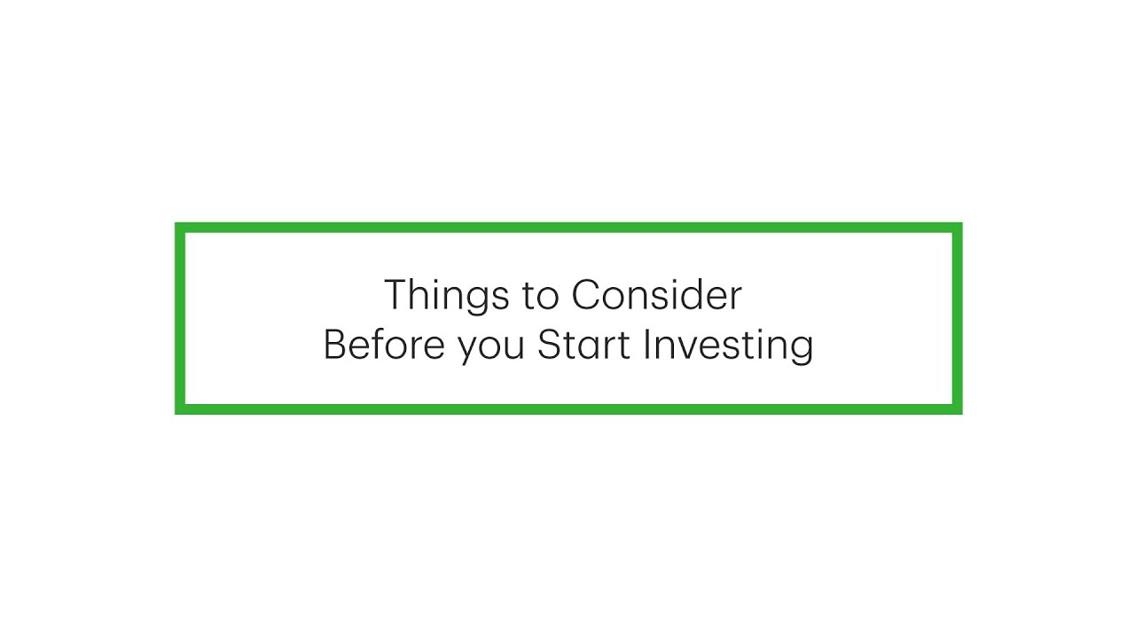 how-to-start-investing-things-to-consider-before-you-start-investing