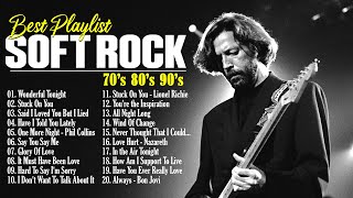 Eric Clapton, Phil Collins, Rod Stewart, Elton John, Lionel Richie | Soft Rock Ballads 80s 90s